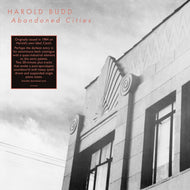 HAROLD BUDD / ABANDONED CITIES