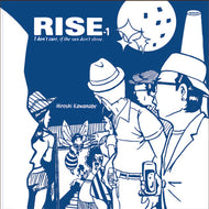 HIROSHI KAWANABE 川辺ヒロシ / RISE-1