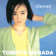 原田知世 / Clover