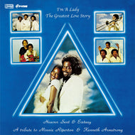 HEAVEN SENT & ECSTASY / I'm A Lady / The Greatest Love Story