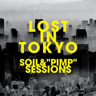 SOIL & PIMP SESSIONS / LOST IN TOKYO (2LP)
