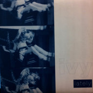 IVY / LATELY