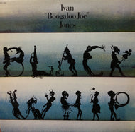 IVAN BOOGALOO JOE JONES / BLACK WHIP