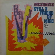 INCOGNITO / STILL A FRIEND OF MINE