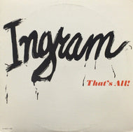 INGRAM / THAT'S ALL!