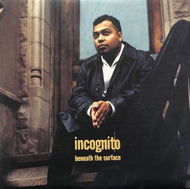 INCOGNITO / Beneath The Surface
