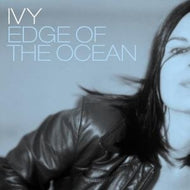 IVY / EDGE OF THE OCEAN