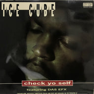 ICE CUBE / CHECK YO SELF