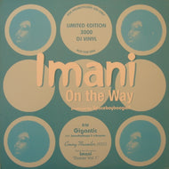 IMANI / ON THE WAY