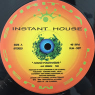 INSTANT HOUSE / ASKING FORGIVENESS