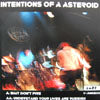 INTENTIONS OF AN ASTEROID / WAIT DONT FIRE