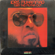 IDRIS MUHAMMAD / TURN THIS MUTHA OUT