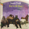 INNER CIRCLE / BAD TO THE BONE