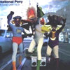 INTERNATIONAL PONY / MIT DIR SIND WIR VIER