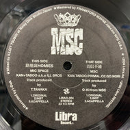 ILL BROS / MSC + NORI / 路地裏 Homies / 音信不通