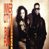 INNER CITY / BIG FUN