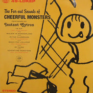 INSTANT CYTRON / CHEERFUL MONSTERS
