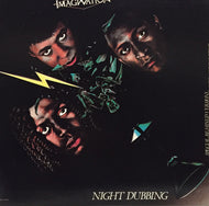 IMAGINATION / NIGHT DUBBING
