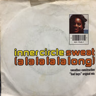 INNER CIRCLE / Sweat (A La La La La Long)