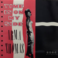 IRMA THOMAS / TIME IS ON MY SIDE