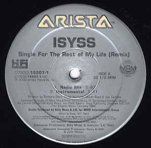 ISYSS / SINGLE FOR THE REST OF MY LIFE (REMIX)