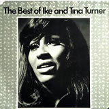 IKE & TINA TURNER / THE BEST OF IKE AND TINA TURNER
