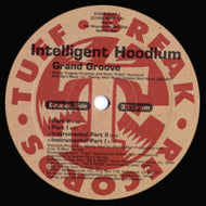 INTELLIGENT HOODLUM / GRAND GROOVE