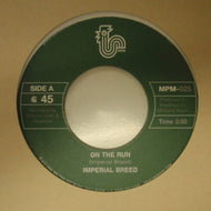 IMPERIAL BREED / ON THE RUN