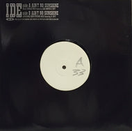IDE / AIN'T NO SUNSHINE