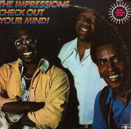 IMPRESSIONS / CHECK OUT YOUR MIND