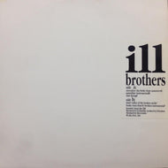 ILL BROTHERS / MESCALINE