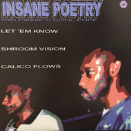 INSANE POETRY / LET'EM KNOW