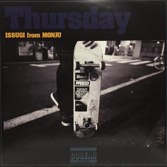 Issugi – Thursday ISSUGI FROM MONJU / THURSDAY INSTRUMENTAL – TICRO MARKET