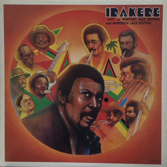 IRAKERE / Live At Newport Jazz Festival and Montreux Jazz Festival