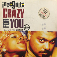 INCOGNITO / CRAZY FOR YOU