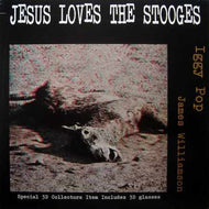 IGGY POP & JAMES WILLIAMSON / JESUS LOVES THE STOOGES