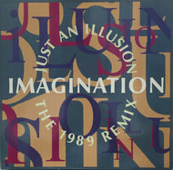 IMAGINATION / Just An Illusion (The 1989 Remix)