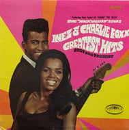 INEZ & CHARLIE FOXX / Inez & Charlie Foxx Greatest Hits
