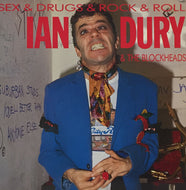 IAN DURY＆THE BLOCKHEADS / SEX & DRUGS & ROCK & ROLL