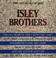ISLEY BROTHERS / THIS OLD HEART OF MINE