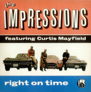 IMPRESSIONS / Right On Time