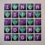 INNER CITY / DO ME RIGHT
