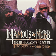 INFAMOUS MOBB / Mobb Niggaz - The Sequel / IM³