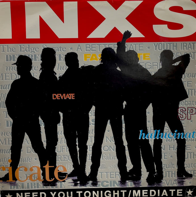 INXS / Need You Tonight / Mediate