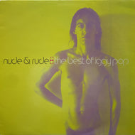 IGGY POP / Nude & Rude: The Best Of Iggy Pop