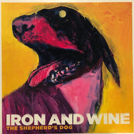 IRON AND WINE / The Shepherd's Dog
