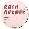 ILLICIT / 28TH AVENUE