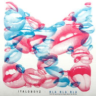 ITALOBOYZ / BLA BLA BLA