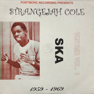 STRANGER COLE / SKA 1959-69 Vintage Vol. 1 (LP)