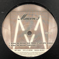 MAROON 5 / Makes Me Wonder / Little Of Your Time (MF-005) 12inch